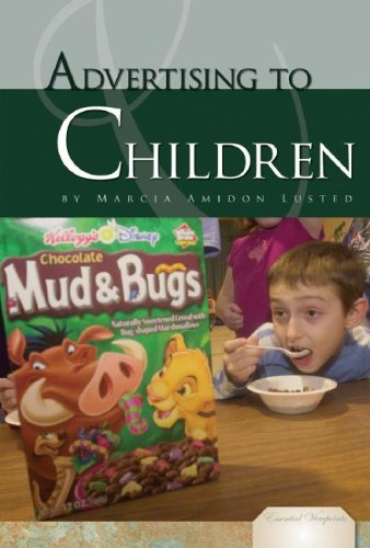 Advertising To Children Marcia Amidon Lsted