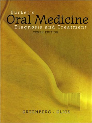 Burkets Oral Medicine Diagnosis Treatment 10th Lester William Burket