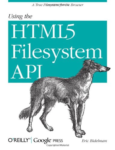 Using The Html5 Filesystem Api Eric Bidelman