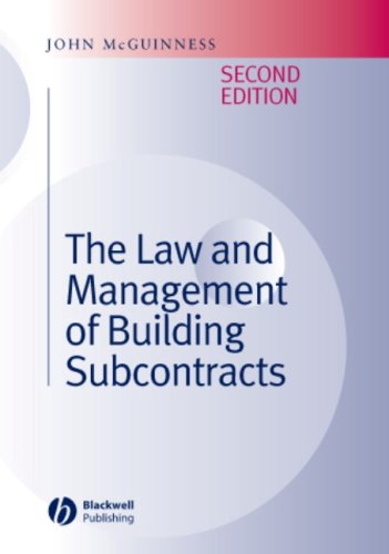 The Law And Management Of Building Subcontracts 2nd Edition John Mcguinness