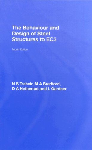 The Behaviour And Design Of Steel Structures To Ec3 Fourth Ns Trahair