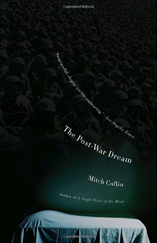 The Postwar Dream Reprint Mitch Cullin
