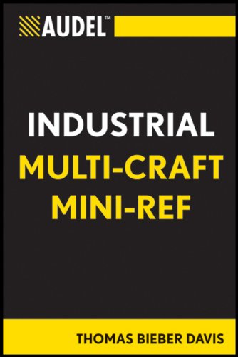 Audel Multicraft Industrial Reference Audel Technical Trades Series 1st Edition Thomas B Davis