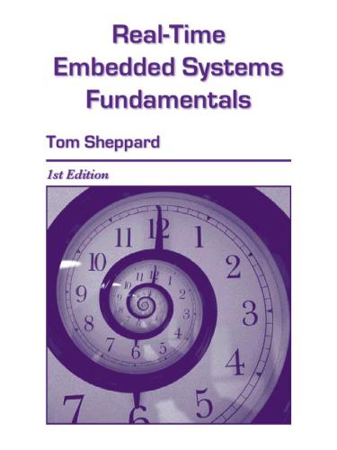 Realtime Embedded Systems Fundamentals Tom Sheppard