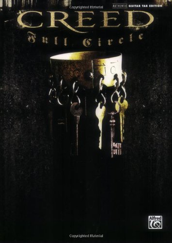 Creed Full Circle Authentic Guitar Tab Alfred Publishing