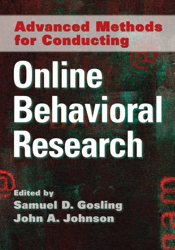 Advanced Methods For Conducting Online Behavioral Research 1st Edition Samuel D Gosling