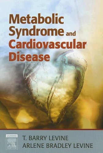 Metabolic Syndrome And Cardiovascular Disease 1st Edition T Barry Levine
