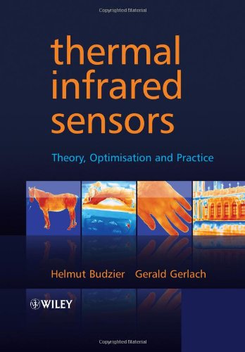 Thermal Infrared Sensors Theory Optimisation And Practice 1st Edition Helmut Budzier