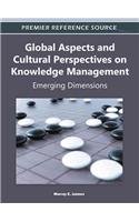 Global Aspects And Cultural Perspectives On Knowledge Management Emerging Dimensions 1st Edition Murray E Jennex