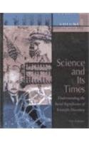 Science And Its Times Understanding The Social Significance Of Scientific Discovery Volume 1 2000 Bc To Ad 699 1st Edition Neil Schlager