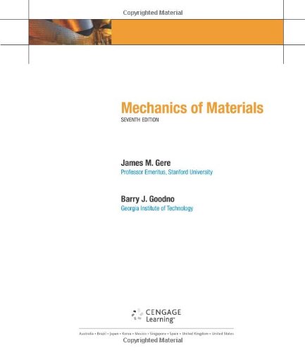 Mechanics Of Materials 7th Edition James M Gere Barry J Goodno