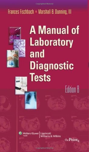 A Manual Of Laboratory And Diagnostic Tests 8th Frances Fischbach