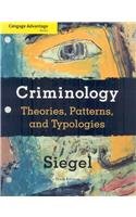 Criminology Theories Patterns And Typologies Tenth Edition 10th Edition Larry J Siegel
