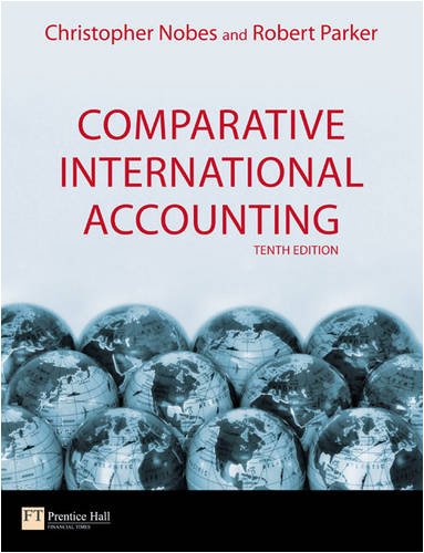 Comparative International Accounting 10th Edition 10th Christopher Nobes