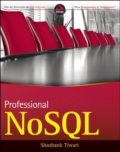 Professional Nosql Wrox Programmer To Programmer 1st Edition Shashank Tiwari