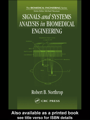 Signals And Systems Analysis In Biomedical Engineering Northrop B