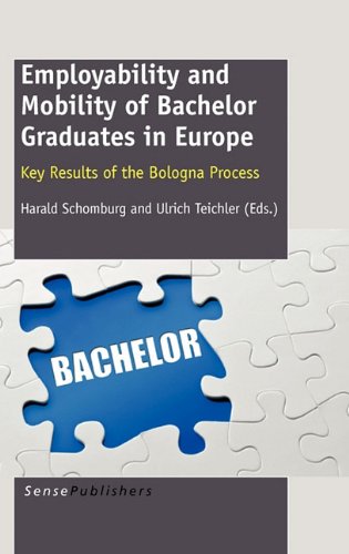 Employability And Mobility Of Bachelor Graduates In Europe Harald Schomburg