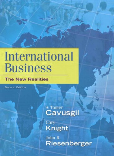 International Business The New Realities 2nd Edition Second Edition S Tamer Cavusgil