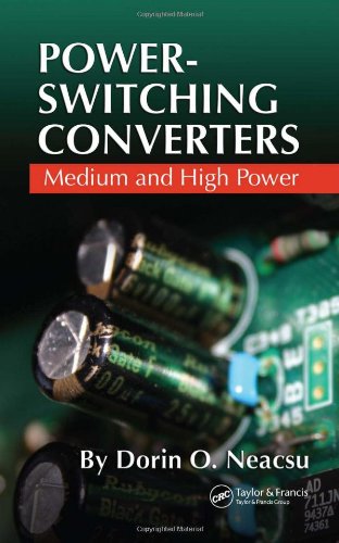 Powerswitching Converters Medium And High Power 1st Edition Dorin O Neacsu
