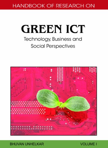 Handbook Of Research On Green Ict Technology Business And Social Perspectives 2 Vol 1st Edition B Unhelkar