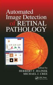 Automated Image Detection Of Retinal Pathology 1st Edition Herbert Jelinek