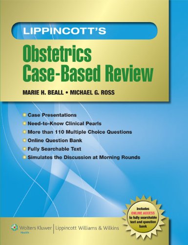 Lippincotts Obstetrics Casebased Review 1st Edition Marie Beall