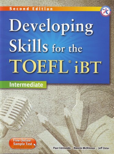 Developing Skills For The Toefl Ibt 2nd Edition Intermediate Combined Book Paul Edmunds