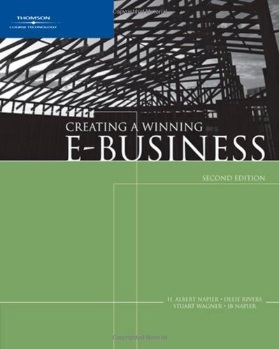 Creating A Winning Ebusiness Second Edition 2nd Edition H Albert Napier