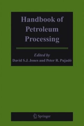 Handbook Of Petroleum Processing 1st Edition David S J Jones