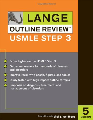 Lange Outline Review Usmle Step 3 5th Edition Joel S Goldberg