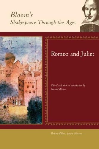 Romeo And Juliet Blooms Shakespeare Through The Ages Harold Bloom