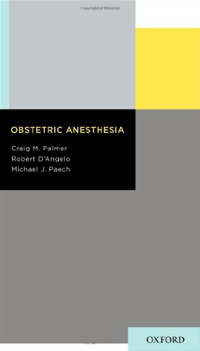 Obstetric Anesthesia 1st Edition Craig M Palmer Robert Dangelo
