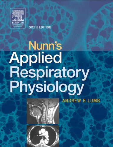 Nunns Applied Respiratory Physiology 6th Edition Andrew Lumb