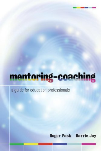 Mentoring Coaching 1st Edition Roger Pask Barrie Joy
