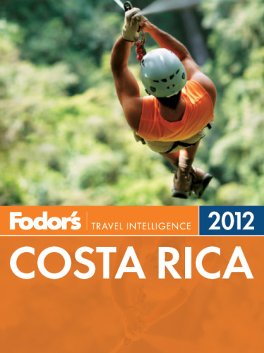 Fodors Costa Rica 2012 Fodors