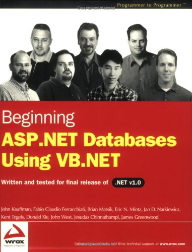 Beginning Aspnet Databases Using Vbnet John Kauffman Fabio Claudio Ferracchiati