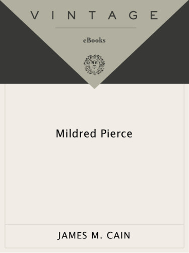 Mildred Pierce James M Cain