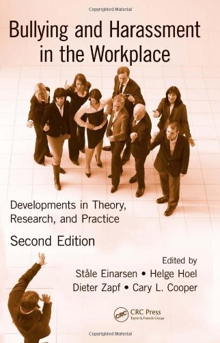 Bullying And Harassment In The Workplace Developments In Theory Research And Practice 2nd Edition Stle Einarsen