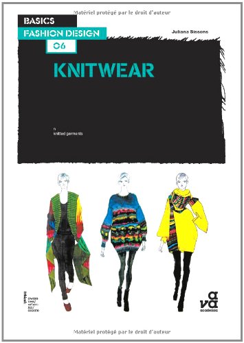 Basics Fashion Design 06 Knitwear Juliana Sissons