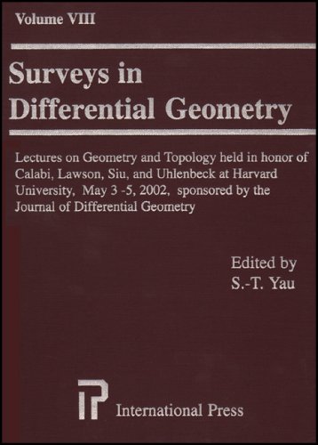 Surveys In Differential Geometry Papers In Honor Of Calabilawsonsiuand Uhlenbeck V 8 Stephen Shingtaung Yau