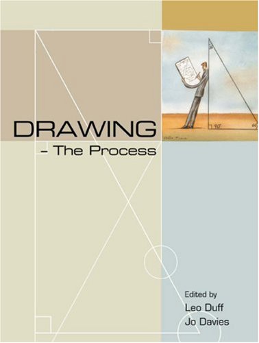 Drawing The Process Jo Davies Leo Duff