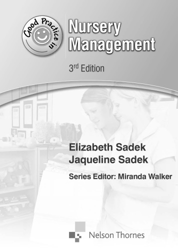 Good Practice In Nursery Management New Edition Elizabeth Sadek