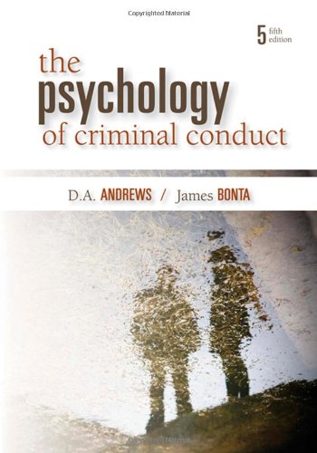 The Psychology Of Criminal Conduct Fifth Edition 5th Edition D A Andrews