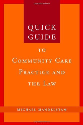 Quick Guide To Community Care Practice And The Law Michael Mandelstam
