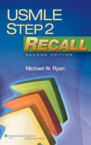 Usmle Step 2 Recall 2nd Edition Michael W Ryan