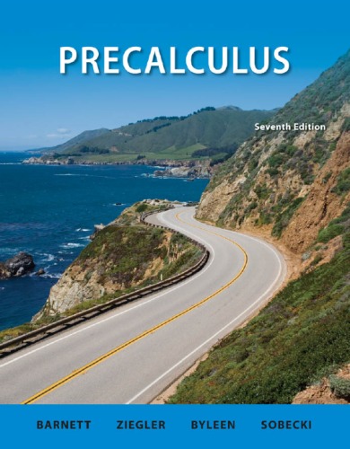 Precalculus 7th Edition 7th Raymond A Barnett Michael R Ziegler