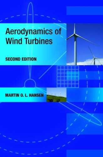 Aerodynamics Of Wind Turbines 2nd Martin O L Hansen