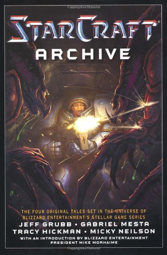 The Starcraft Archive An Anthology Original Jeff Grubb Gabriel Mesta