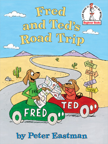 Fred And Teds Road Trip Peter Eastman