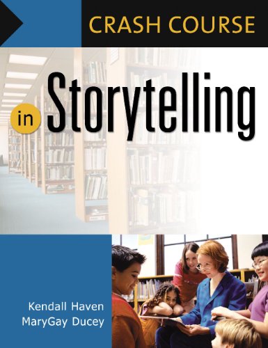 Crash Course In Storytelling Kendall Haven Marygay Ducey
